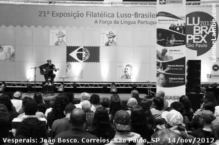 LambeLambe.com - Vesperais: A Fora da Lngua Portuguesa. Show de Joo Bosco